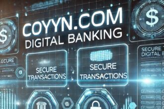 Coyyn.com Digital Banking: Revolutionizing Financial Services in the Digital Age