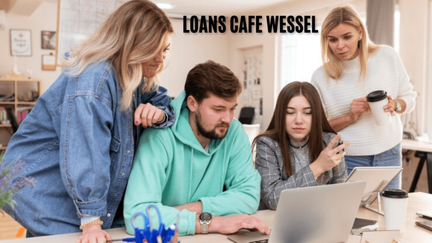 Loans Cafe Wessel: A Comprehensive Look at Its Offerings and Impact