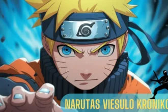 Narutas Viesulo Kronikos – A Legacy of Ninja Action & Heart